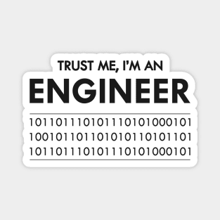 Software Engineer - Trust me I'm  an Engineer Magnet