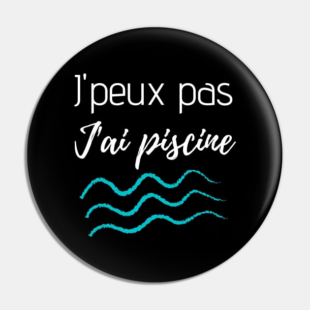 J'peux pas j'ai piscine Pin by Jenmag