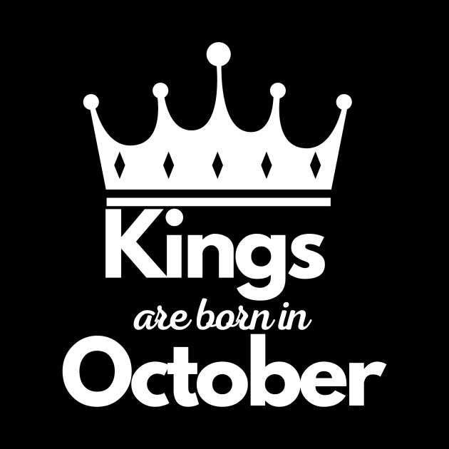 Kings are born in October Luxury minimalist elegant birthday gift by Asiadesign