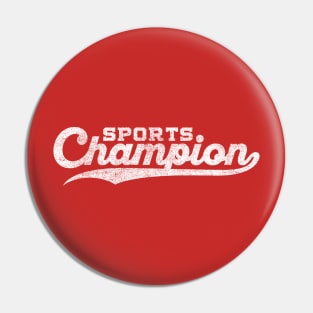 Sports Champion Pin