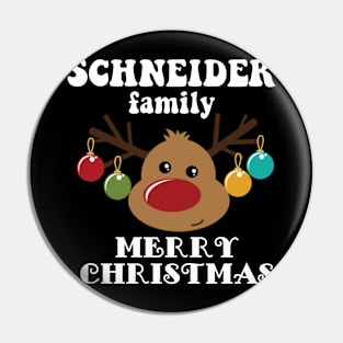 Family Christmas - Merry Christmas SCHNEIDER family, Family Christmas Reindeer T-shirt, Pjama T-shirt Pin