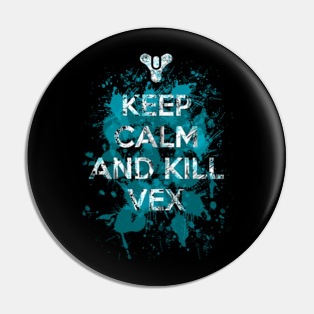 KEEP CALM AND KILL V.E.X Pin by ZuleYang22