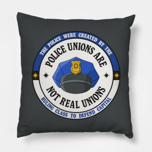 Police Unions Are Not Real Unions Pillow