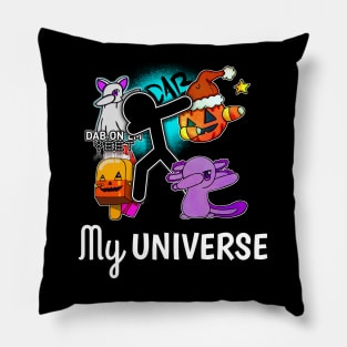 My Universe - Kawaii Halloween Creatures - Dabbing Yeet Meme - Funny Humor Graphic Gift Saying Pillow