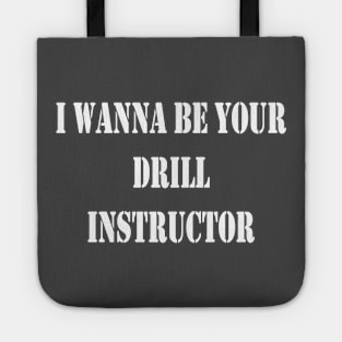 Drill Instructor Tote