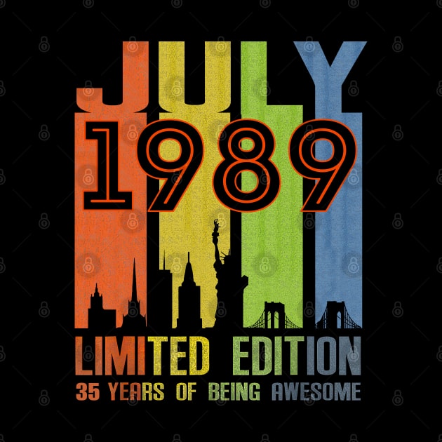 July 1989 35 Years Of Being Awesome Limited Edition by SuperMama1650