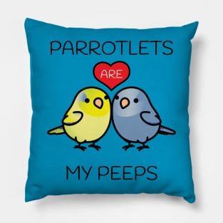 Parrotlets are my peeps Pillow