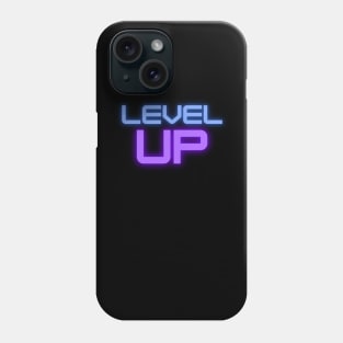 Level UP Phone Case