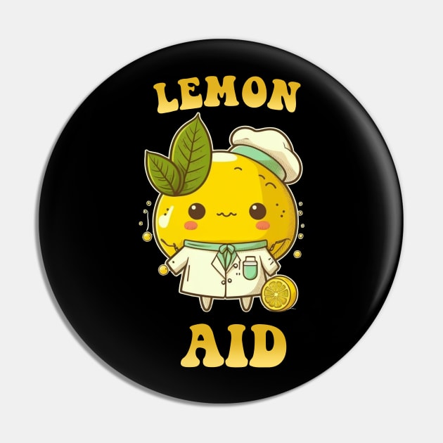 Lemon Aid Pin by Hehe Tees