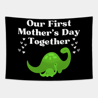 Our First Mother's Day Together Tapestry