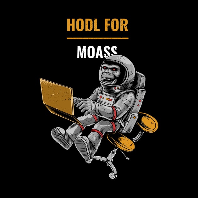 HODL For MOASS Ape Trading From Space by LaHarra Designs