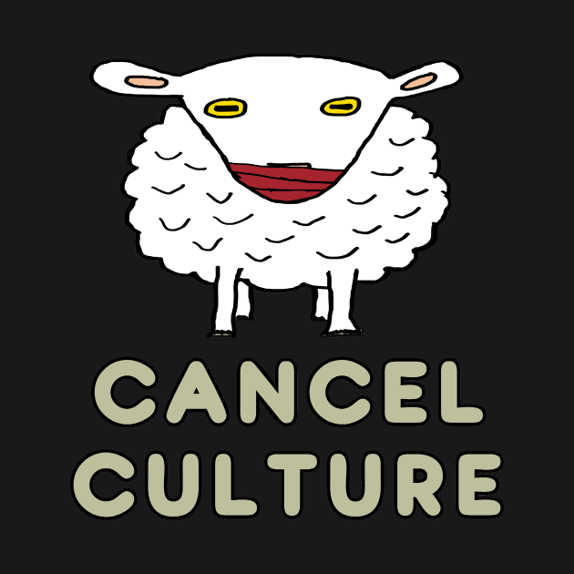 Cancel Culture by Mark Ewbie