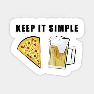 Keep It Simple - Pizza and Beer Magnet