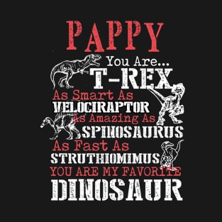 Pappy You're My Favorite Dinosaur T-Shirt