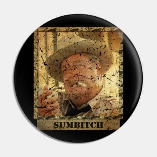 Vintage Sumbitch Pin