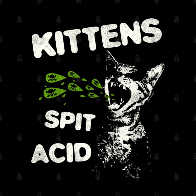 Kittens Spit Acid by darklordpug