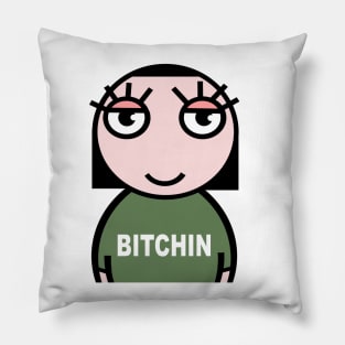 Bitchin Pillow