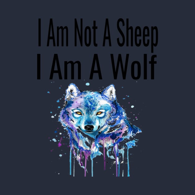 I Am Not A Sheep, I Am A Wolf by houssem