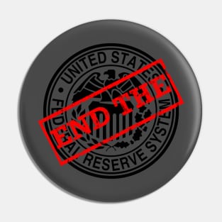 End the Fed Pin