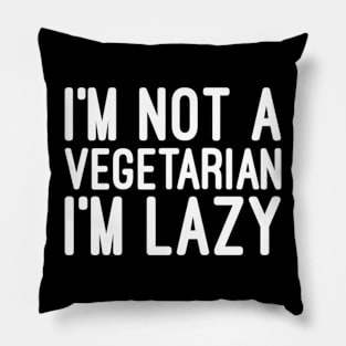 Vegetarian Pillow