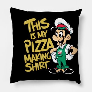 Pizza Maker Pizza Baker This Is My Pizza Making Pillow