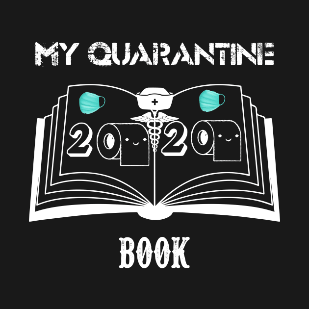 My Quarantine Book 2020 by Cutitoutsir