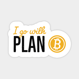 Plan B Crypto Investor Krypto Money Bitcoin Magnet