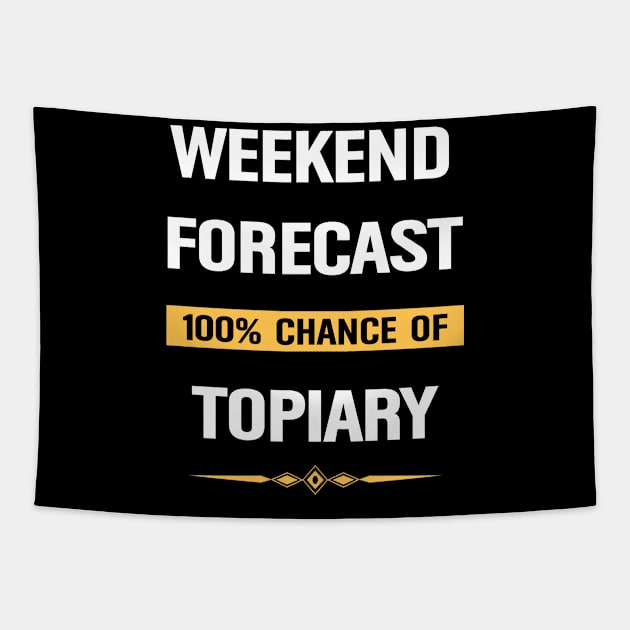 Weekend Forecast Topiary Horticultural Perennial Plants Tapestry by Happy Life