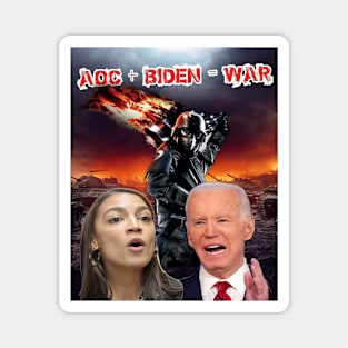 AOC + Biden = WAR Magnet