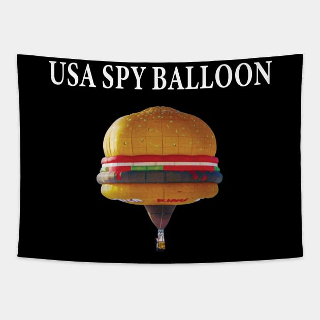 USA SPY BALLOON -CHINESE SPY BALLOON- Tapestry by S-Log