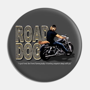 Road Dog 2 Pin