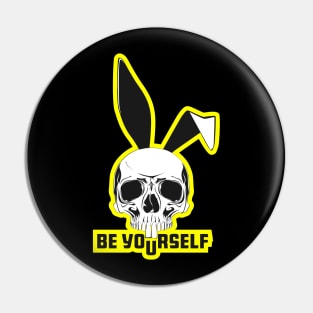 Be yourself bunny ears skull. Pin