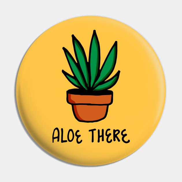 Aloe There Pin by RADdoodads