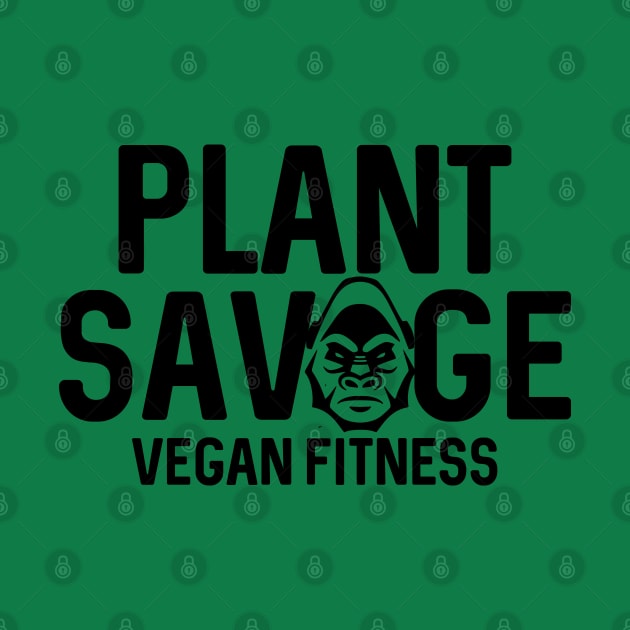 Plant Savage Vegan Fitness by RadStar