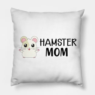 Hamster Mom Pillow