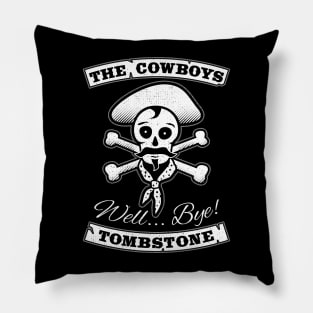 The Cowboys. Tombstone. Pillow