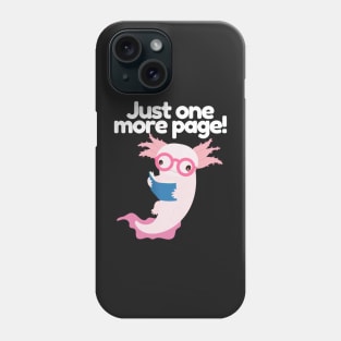 Geek Axolotl Reading Phone Case