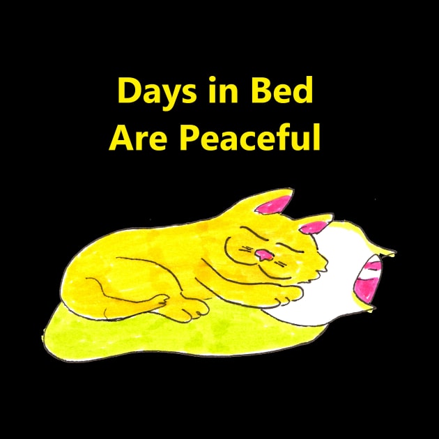 Days in Bed Are Peaceful by ConidiArt