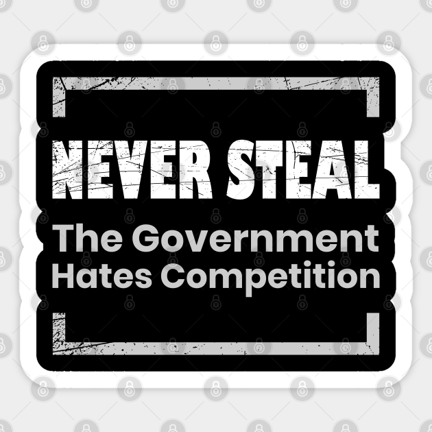 Funny Government Humor Quotes - Funny Government Humor - Sticker | TeePublic Funny Government Humor Quotes - Funny Government Humor - Sticker | TeePublic