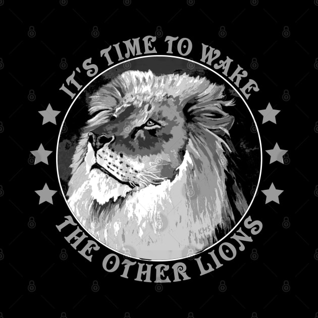 It's Time To Wake The Other Lions Freedom Fighters Patriotic by DesignFunk