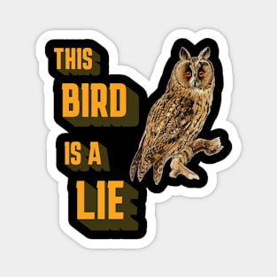 This Bird Is A Lie Magnet