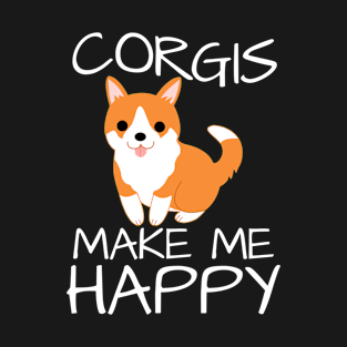 Corgis Make Me Happy T-Shirt