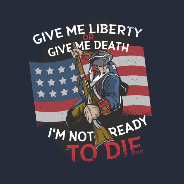 Liberty or Death by PatriotApparel