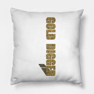 Gold Digger Case Pillow