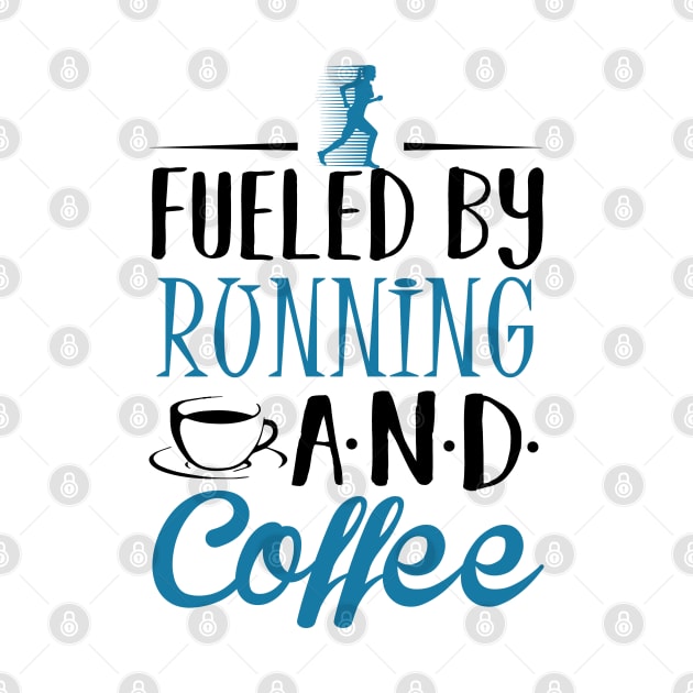 Fueled by Running and Coffee by KsuAnn