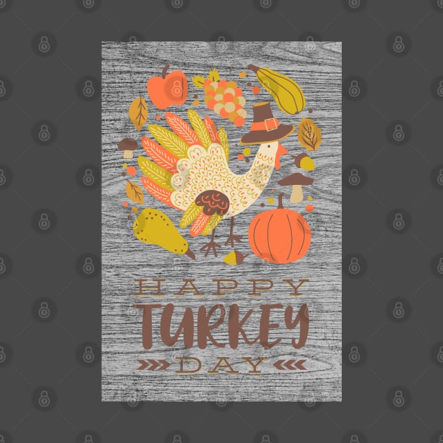 Happy Turkey Day - Festive Season Greeting by Oldetimemercan