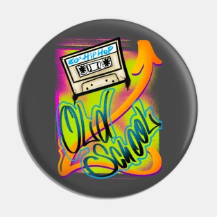 Old school hip hop Pin