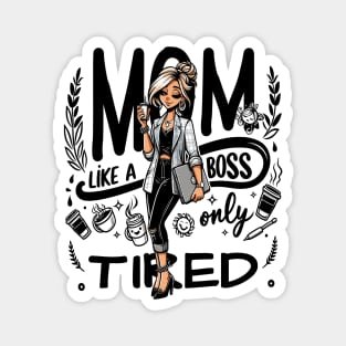 Corporate Chic Mom Magnet