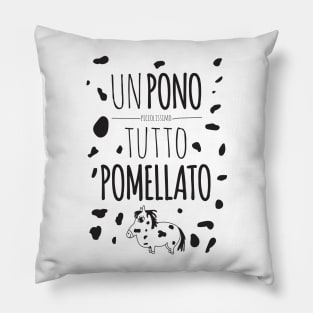 Un Pono piccolissimo, tutto pomellato Pillow