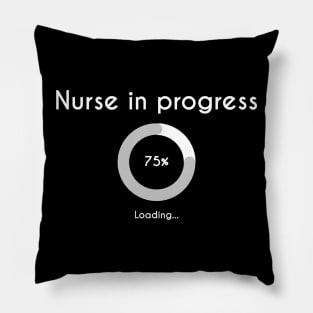 Nurse In Progress - Future Nurse Pillow